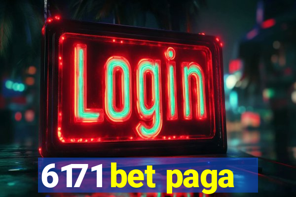 6171 bet paga